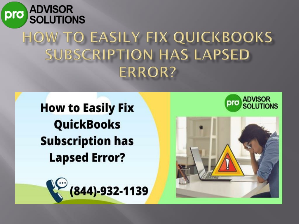 Ppt Quickbooks Subscription Has Lapsed Error Precisely Address Guide