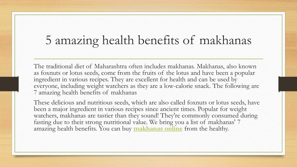 PPT 5 Amazing Health Benefits Of Makhanas PowerPoint Presentation