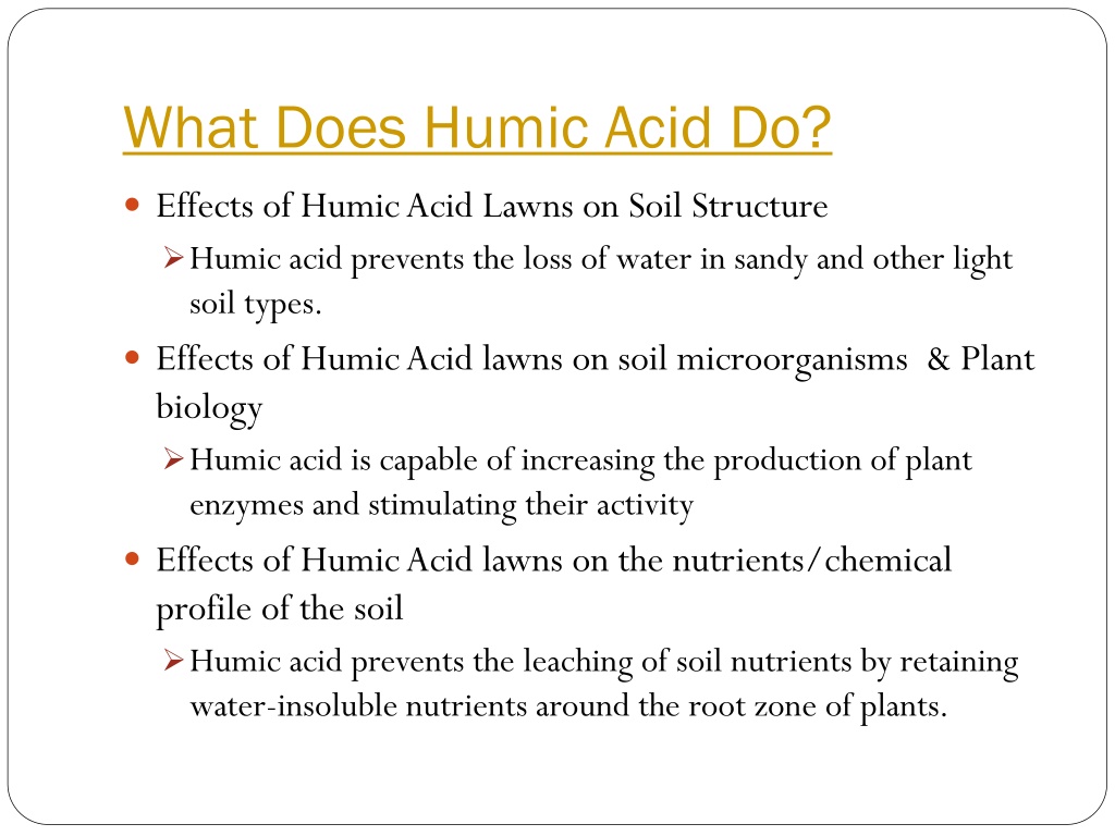 Ppt Benefits Of Humic Acid In Lawns Powerpoint Presentation Free