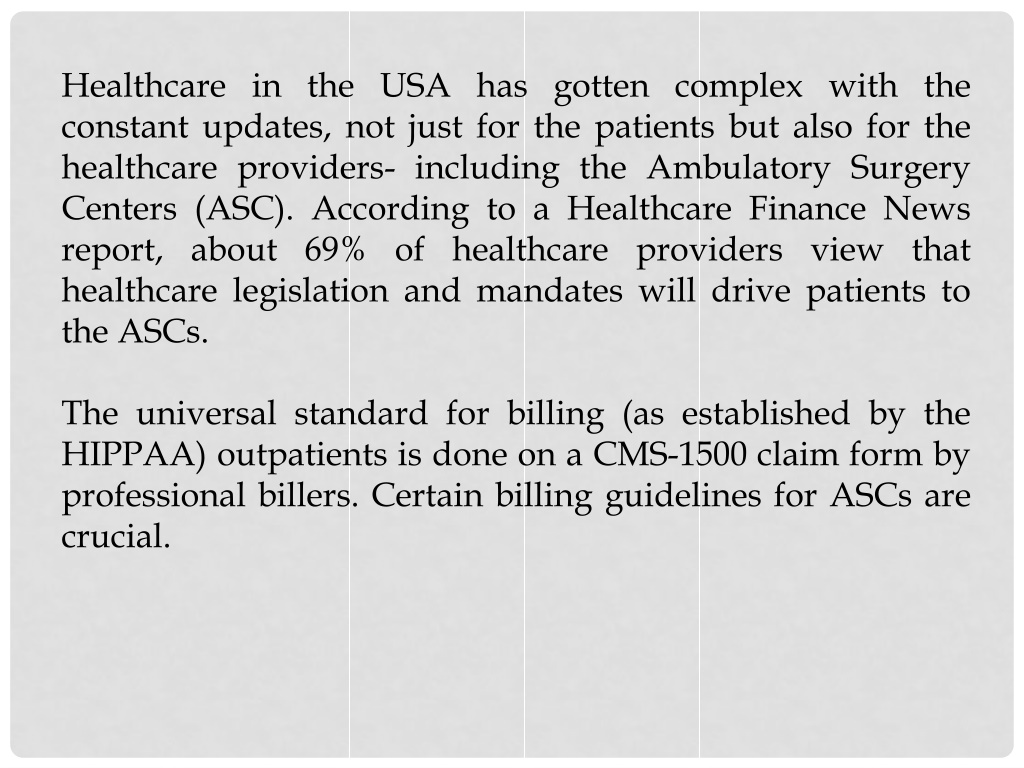 Ppt Billing Guidelines For Ambulatory Surgery Centers Powerpoint