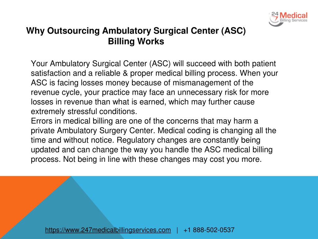 Ppt Why Outsourcing Ambulatory Surgical Center Asc Billing Works