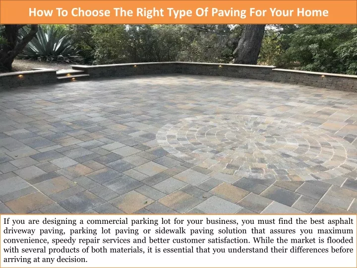 PPT How To Choose The Right Type Of Paving For Your Home PowerPoint