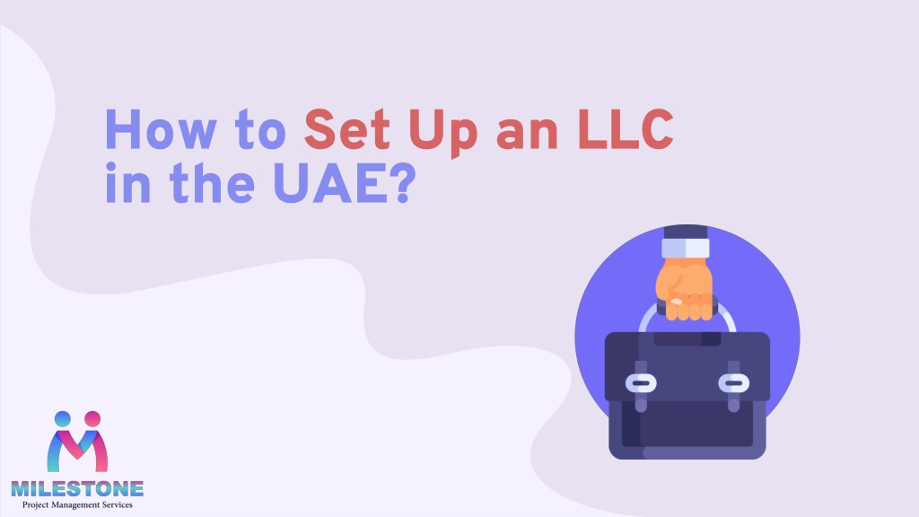 PPT How To Set Up An LLC In The UAE PowerPoint Presentation Free