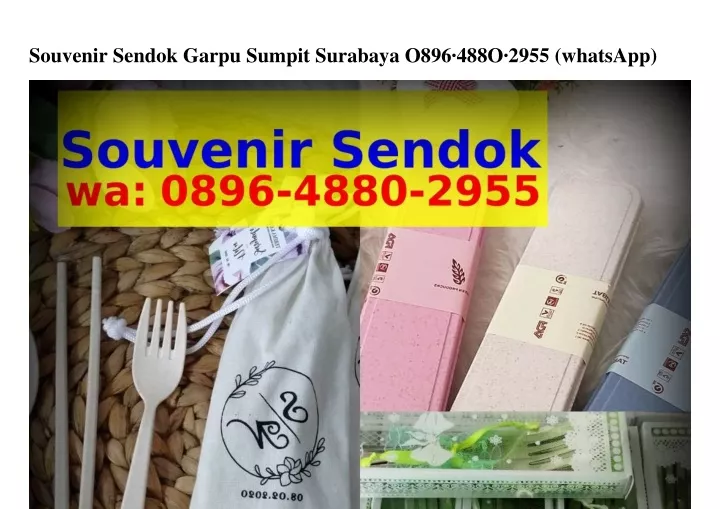 Ppt Souvenir Sendok Garpu Sumpit Surabaya Powerpoint Presentation