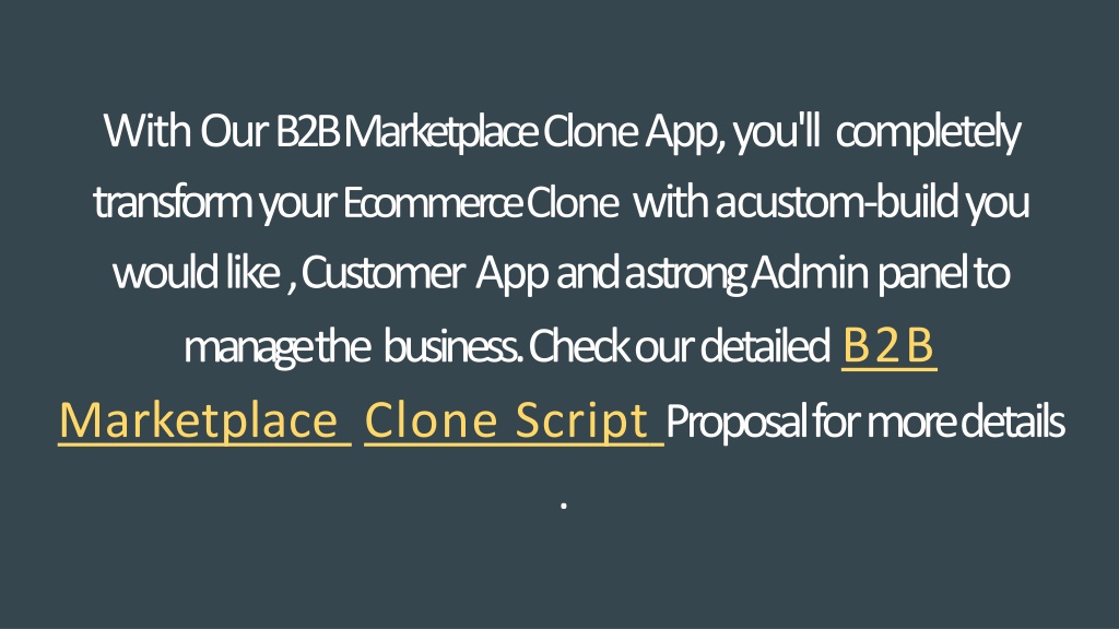 Ppt B B Marketplace Clone Script Readymade Clone Script Powerpoint