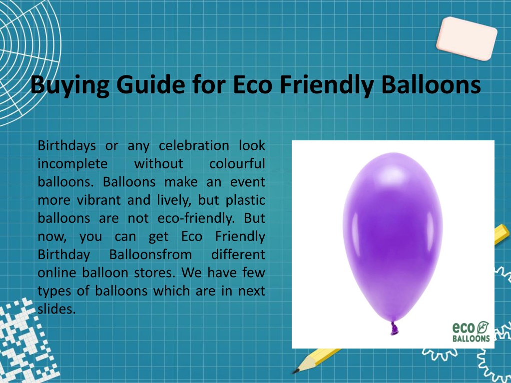 PPT Buying Guide For Eco Friendly Balloons PowerPoint Presentation