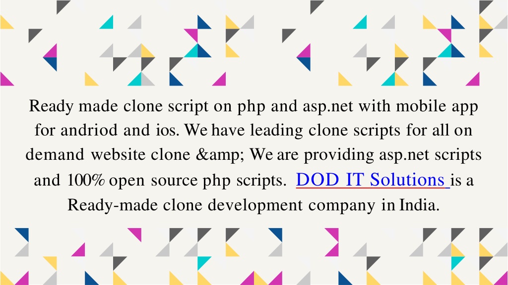 Ppt Dod It Solutions Ready Made Clone Script Powerpoint