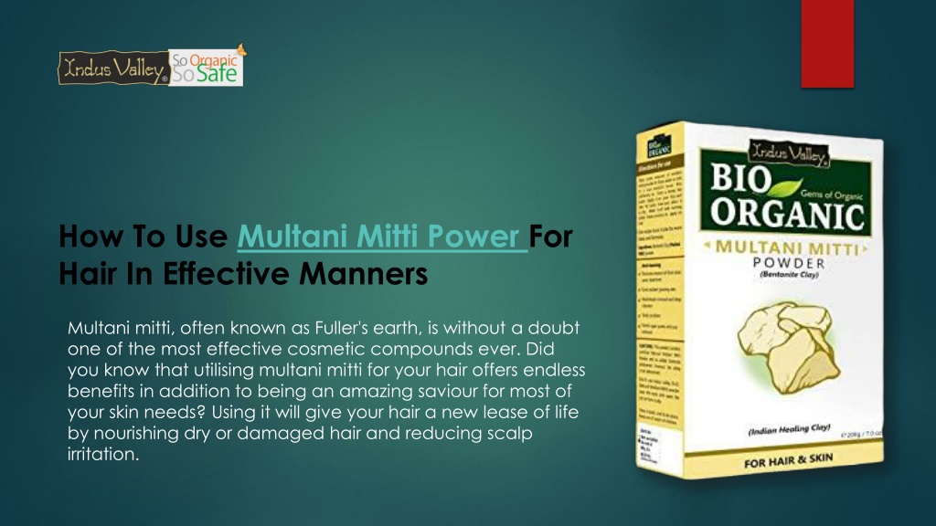 PPT How To Use Multani Mitti Power For Hair In Effective Manners