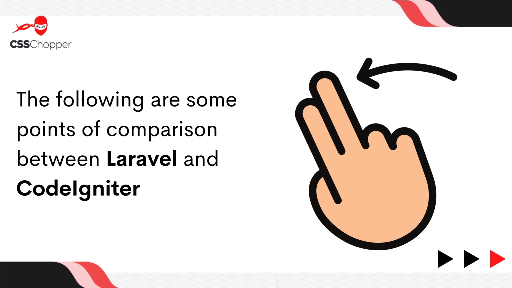 PPT Which PHP Framework Should You Use Laravel Vs CodeIgniter PowerPoint Presentation ID