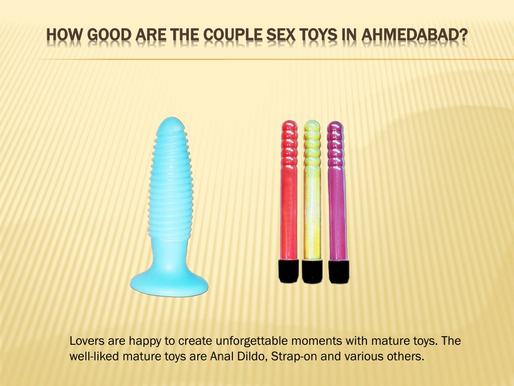 Ppt Sex Toys In Ahmedabad Shakepleasure Call