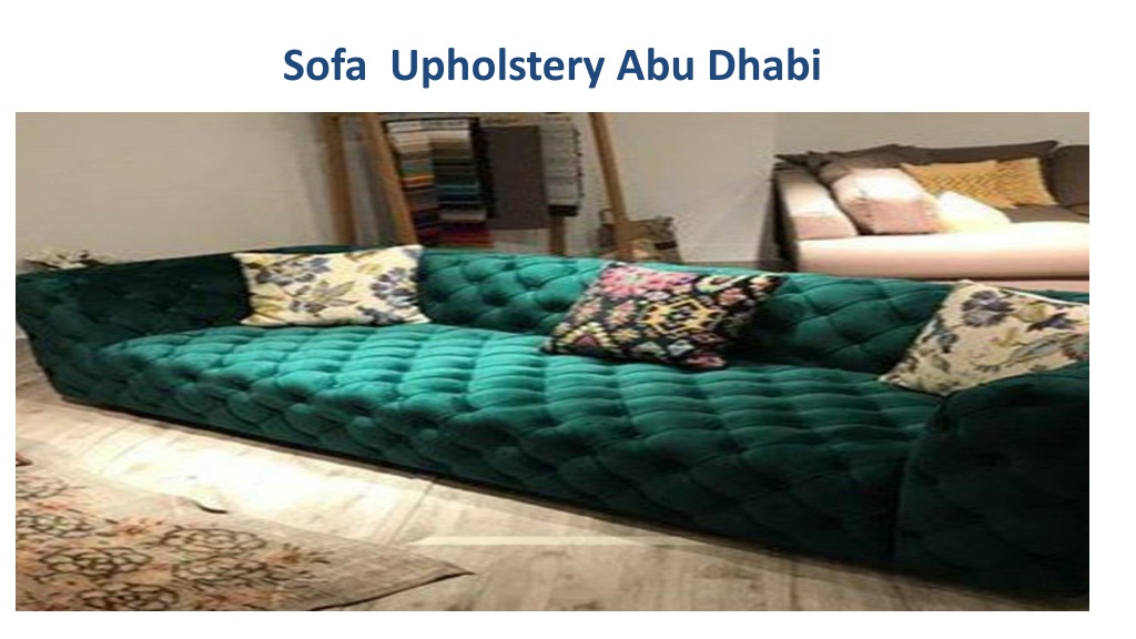 Ppt Sofa Upholstery In Abu Dhabi Powerpoint Presentation Free