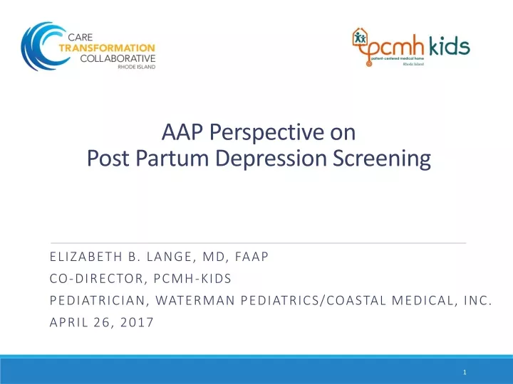 PPT AAP Perspective On Post Partum Depression Screening PowerPoint