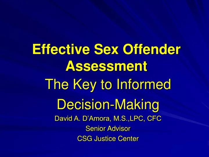 Ppt Effective Sex Offender Assessment Powerpoint Presentation Free 13134 Hot Sex Picture 