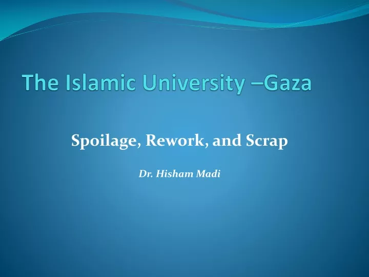 Ppt The Islamic University Gaza Powerpoint Presentation Free