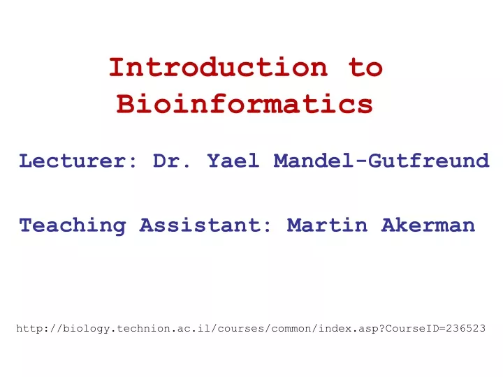 Ppt Introduction To Bioinformatics Powerpoint Presentation Free