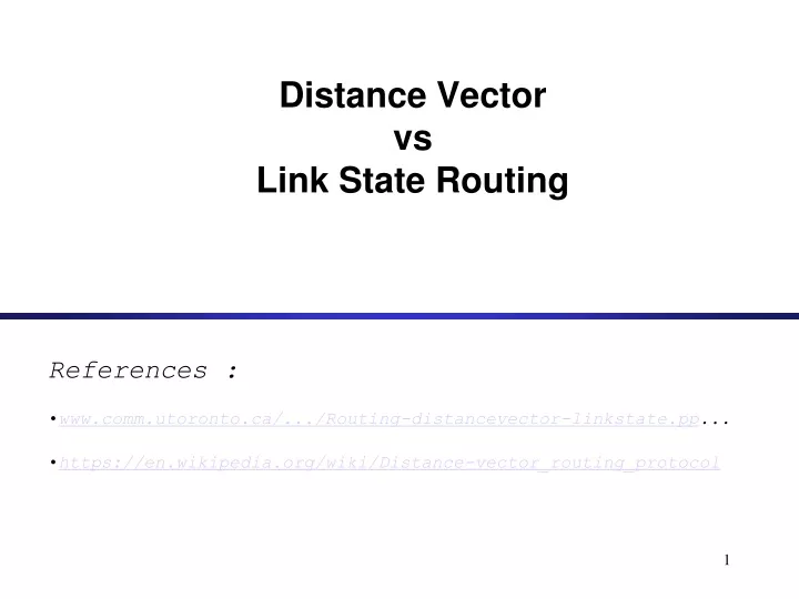 Ppt Distance Vector Vs Link State Routing Powerpoint Presentation