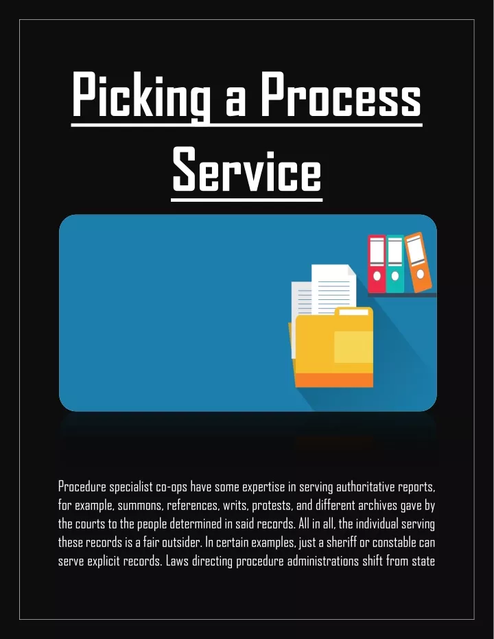 picking a process service n.