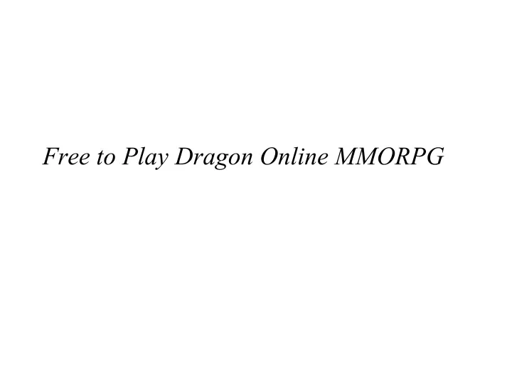 free to play dragon online mmorpg n.