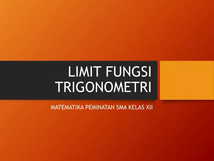 limit fungsi trigonometri n.