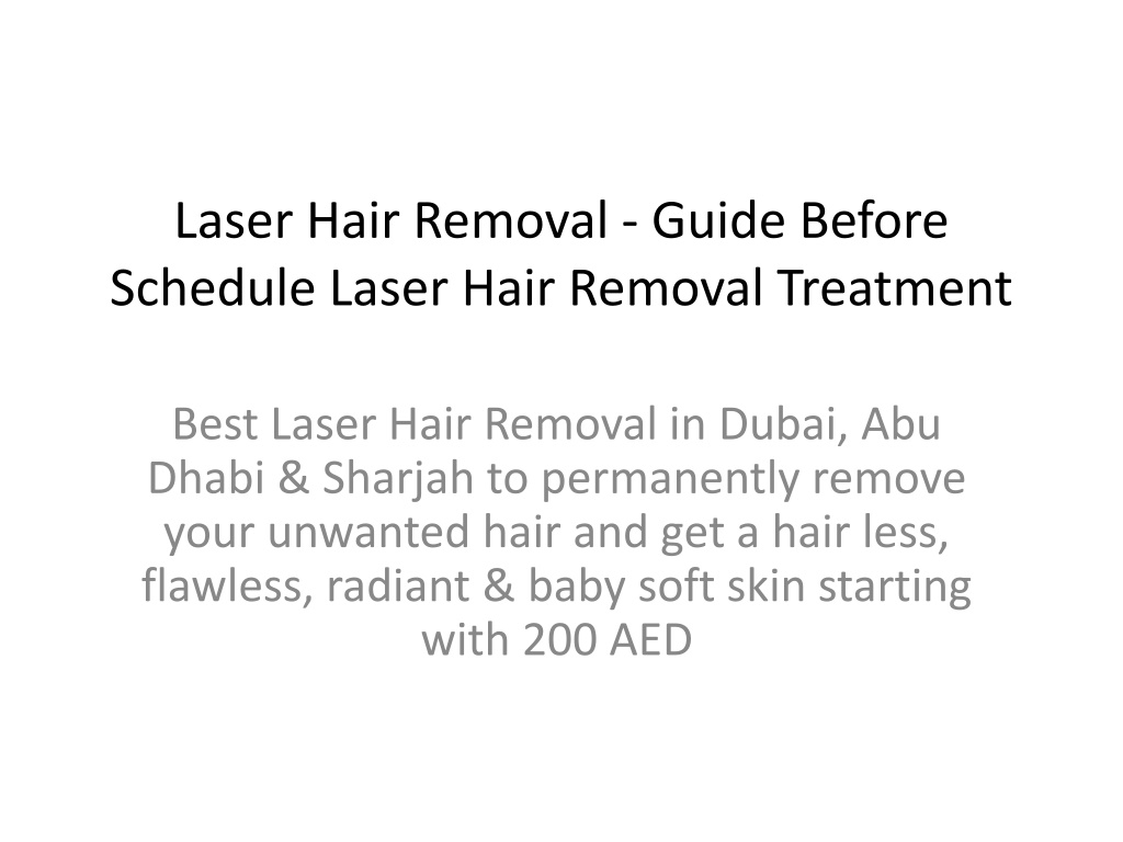 Ppt Laser Hair Removal Guide Before Schedule Laser Hair Removal