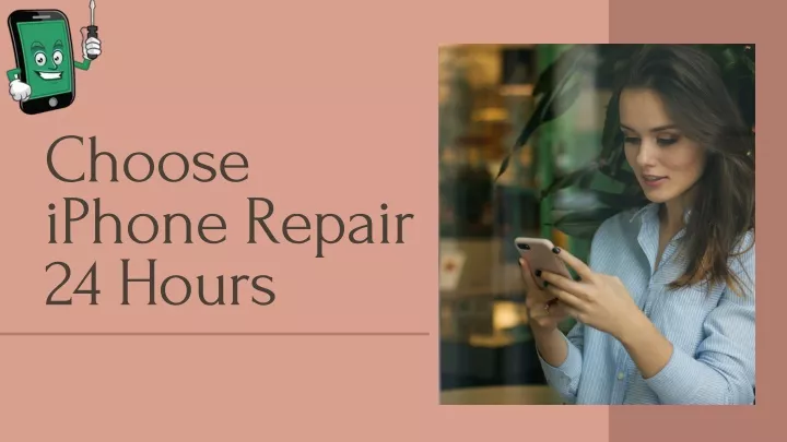 choose iphone repair 24 hours n.