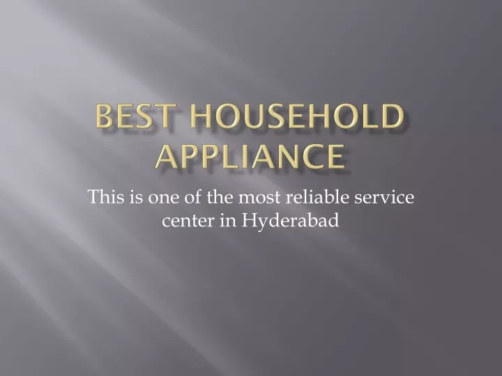 best household appliance n.