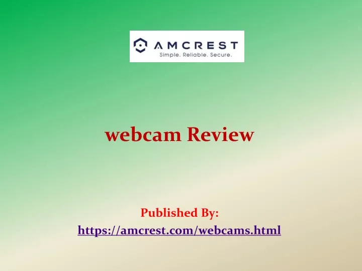 webcam review published by https amcrest com webcams html n.