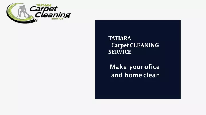tatiara carpet cleaning service make your ofice n.