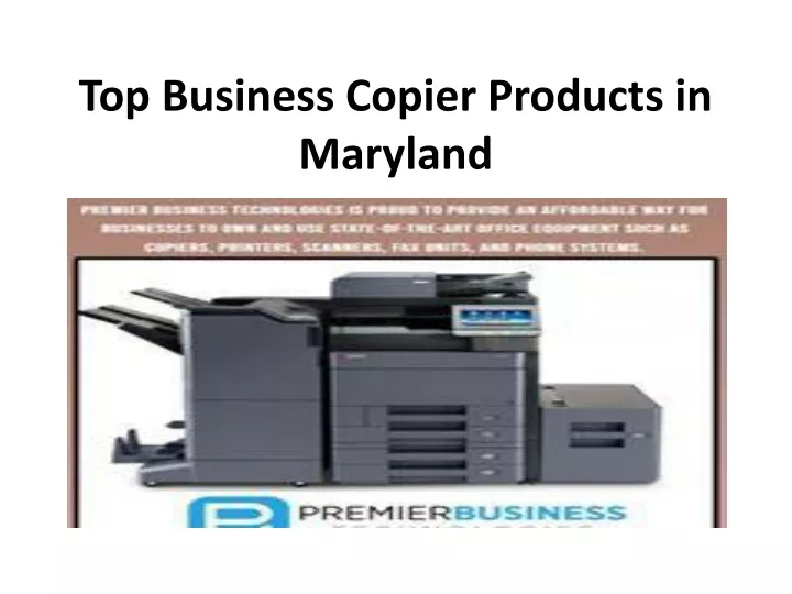 top business copier products in maryland n.
