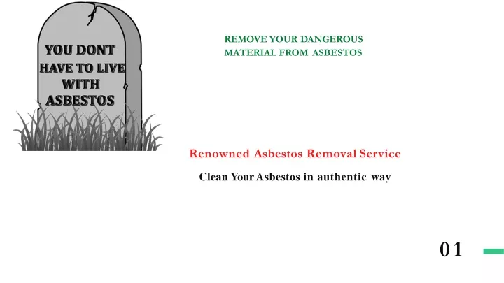 remove your dangerous material from asbestos n.