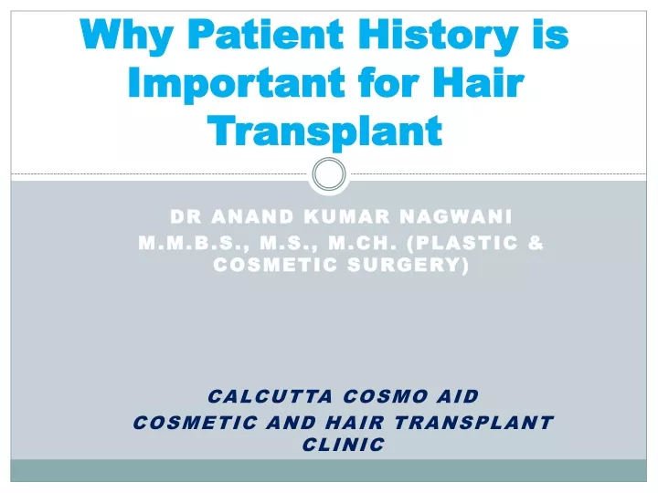 why patient history is important for hair transplant n.