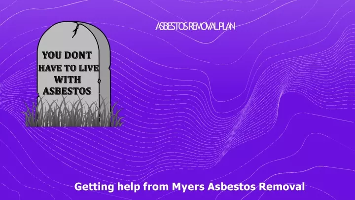 asbestos removal plan n.