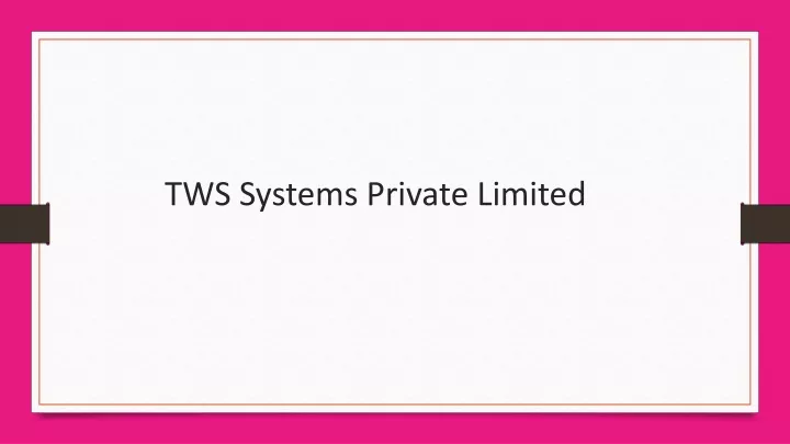 tws systems private limited n.
