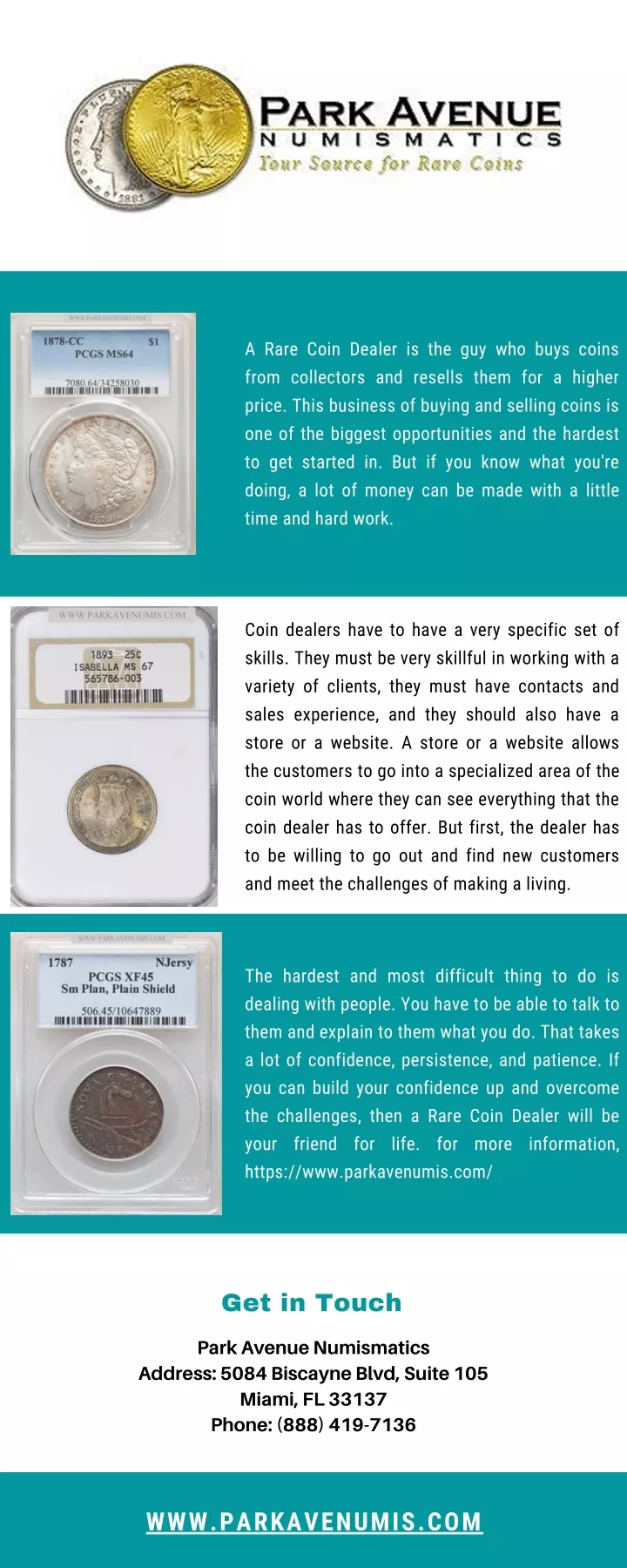 a rare coin dealer is the guy who buys coins from n.