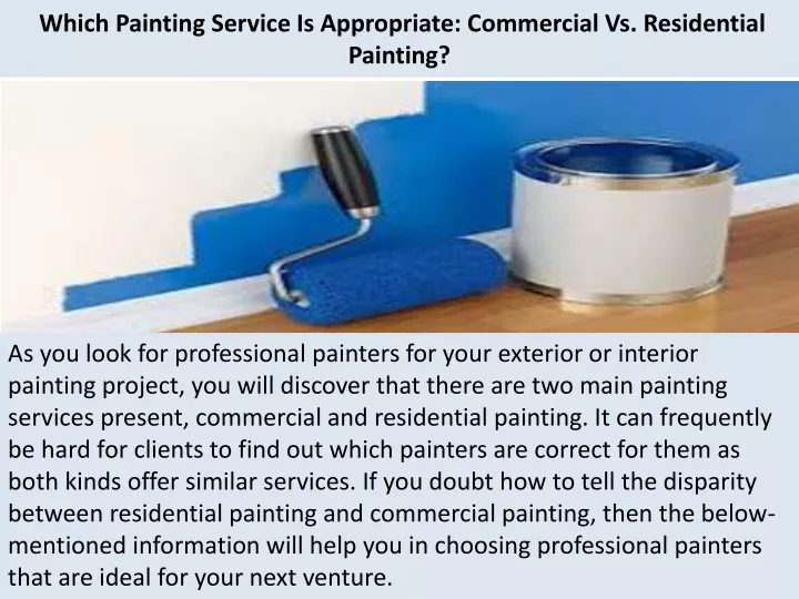 which painting service is appropriate commercial vs residential painting n.