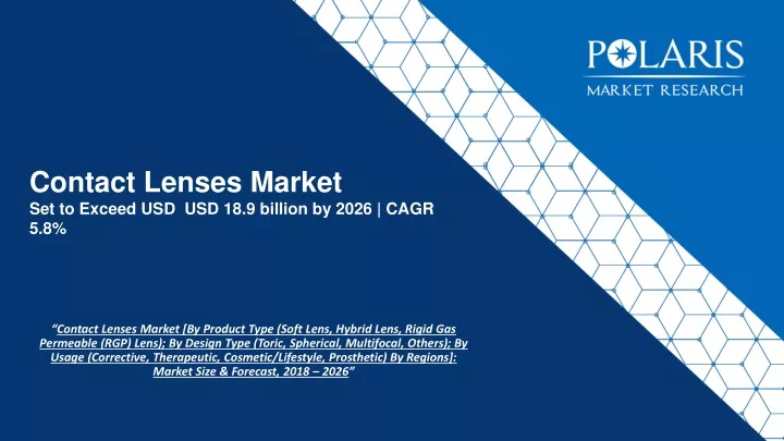 contact lenses market set to exceed usd usd 18 9 billion by 2026 cagr 5 8 n.