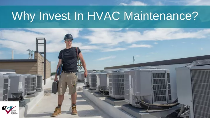 why invest in hvac maintenance n.