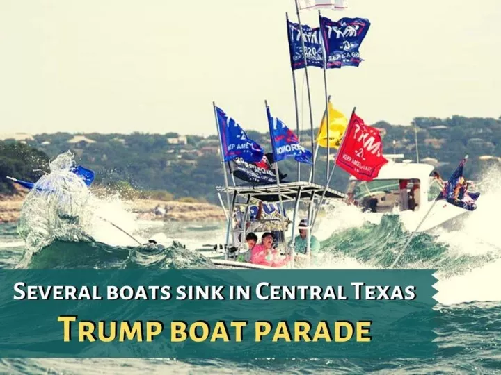 several boats sink at trump parade on texas lake n.
