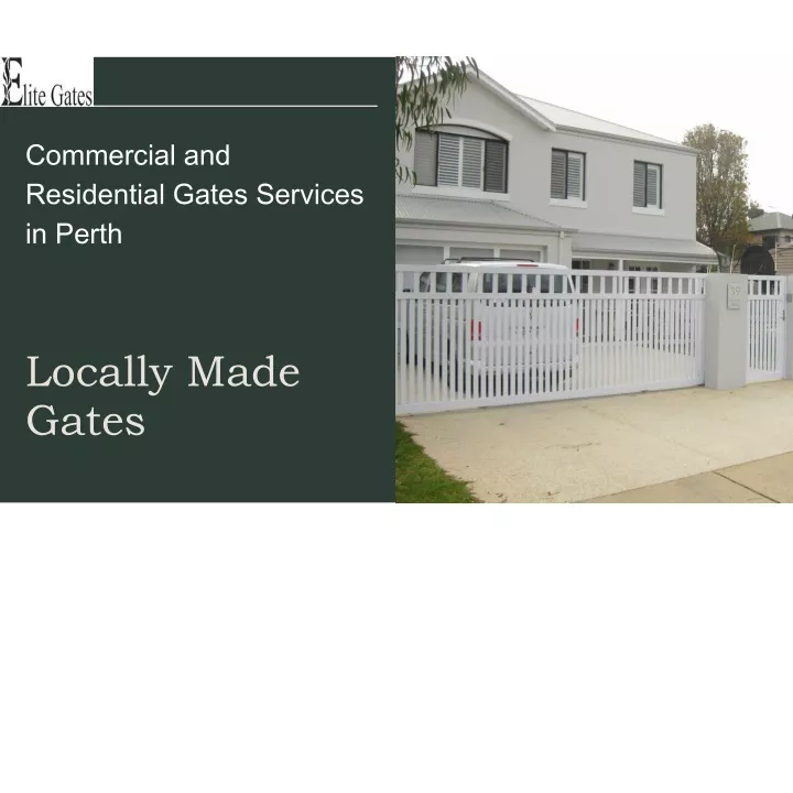 commercial and residential gates services in perth n.