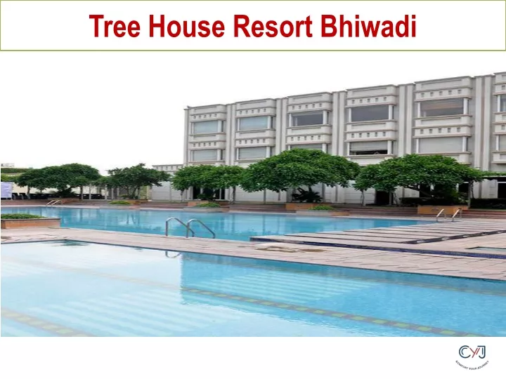 tree house resort bhiwadi n.
