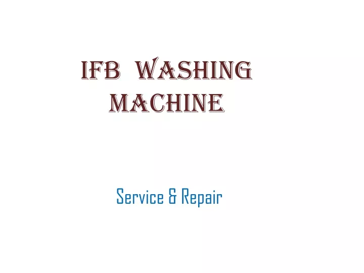 ifb washing machine n.