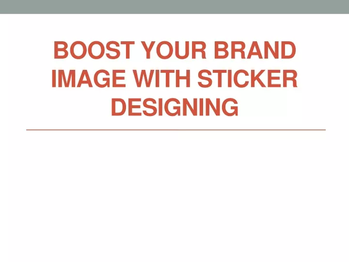 boost your brand image with sticker designing n.