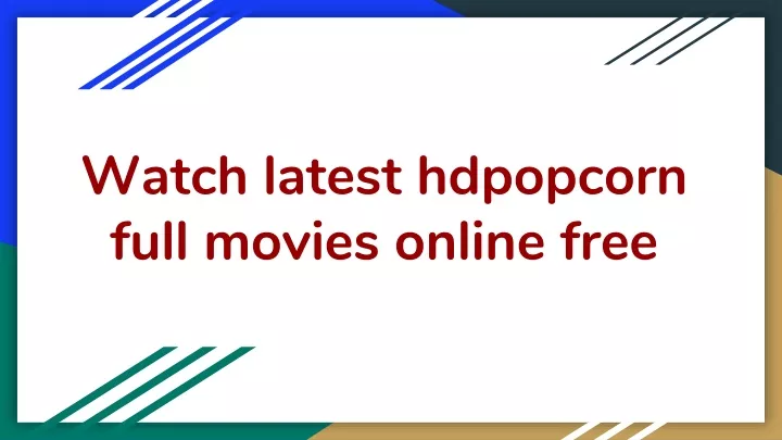 watch latest hdpopcorn full movies online free n.