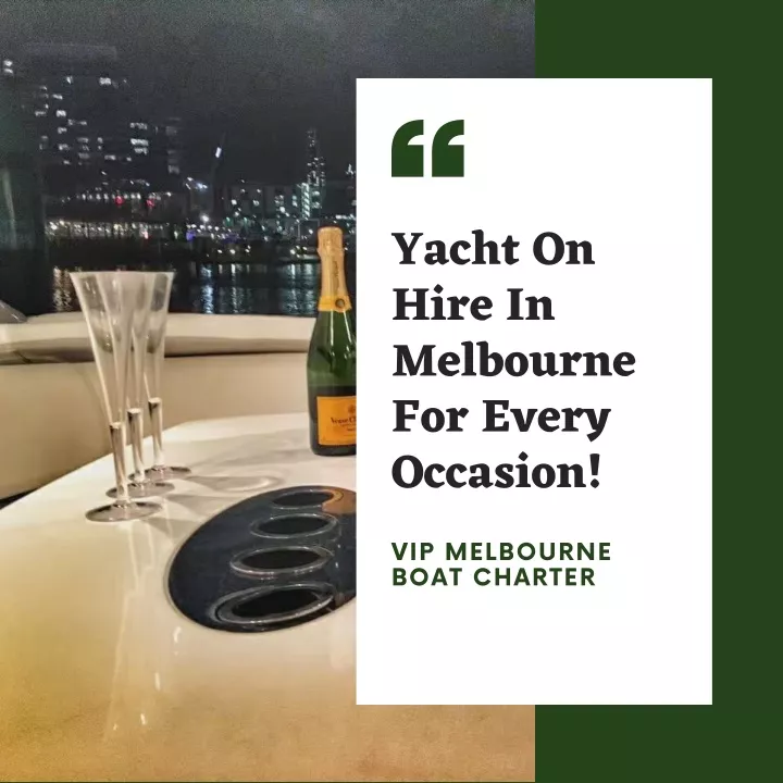 yacht on hire in melbourne for every occasion n.