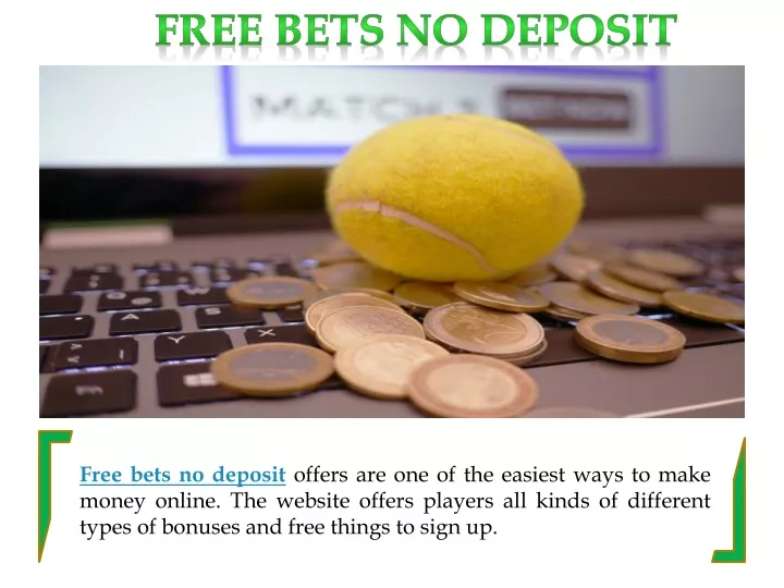 free bets no deposit offers n.