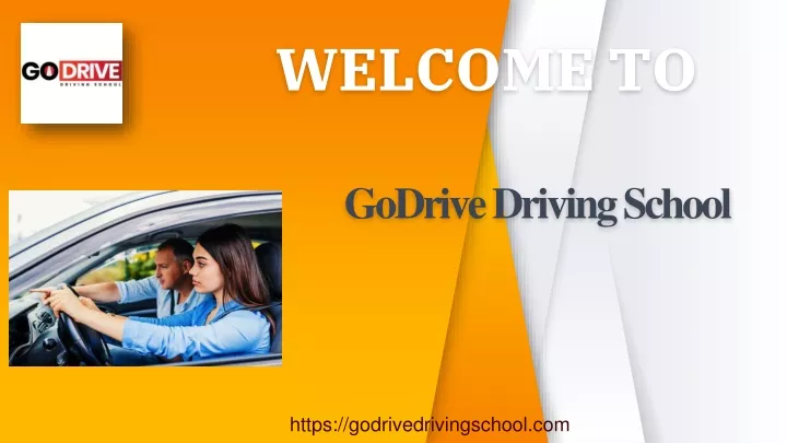 welcome to godrive driving school n.