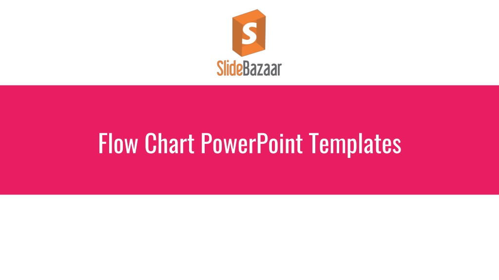 Ppt Flow Chart Powerpoint Templates Slidebazaar Powerpoint Presentation Id10157379 7776