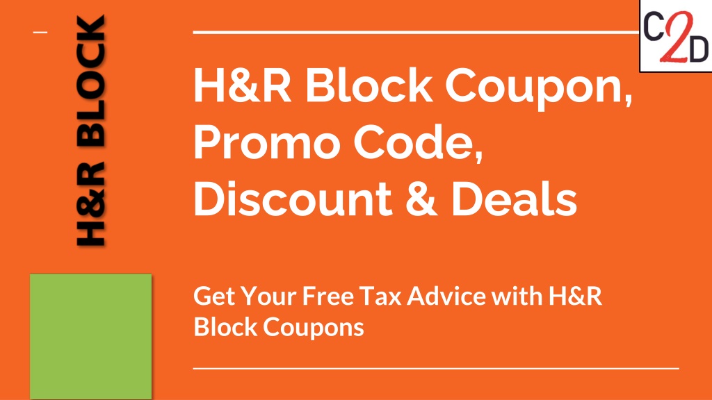PPT H&R Block Coupon, Promo Code, Discount & Deals PowerPoint