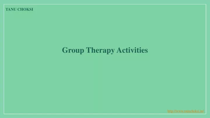group therapy activities n.