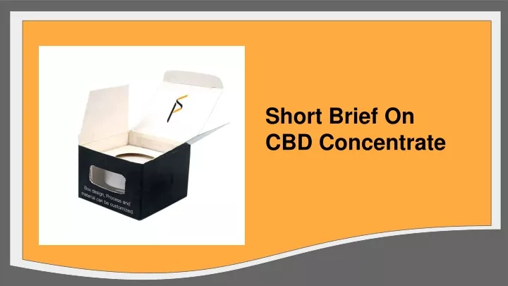 short brief on cbd concentrate n.